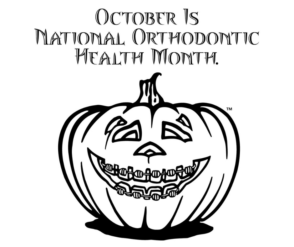 October Means Halloween & National Orthodontic Health Month